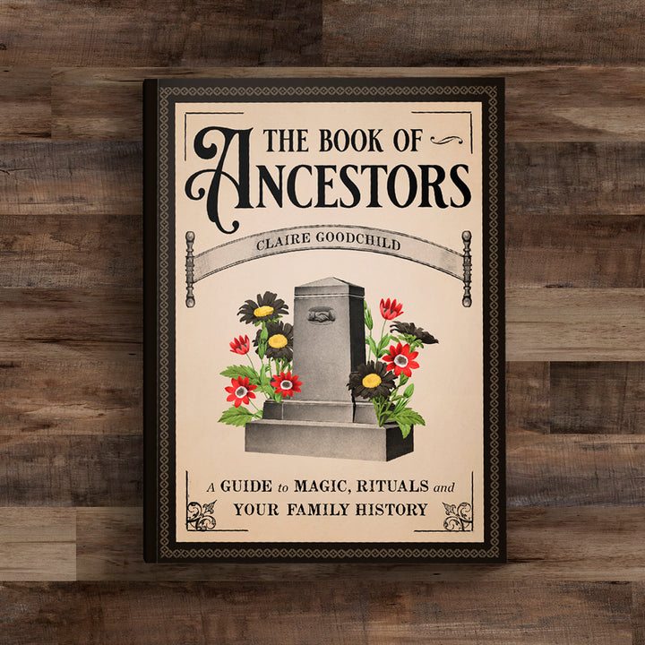 SIGNED COPY The Book of Ancestors: A Guide to Magic, Rituals, and Your Family History - Black and the Moon